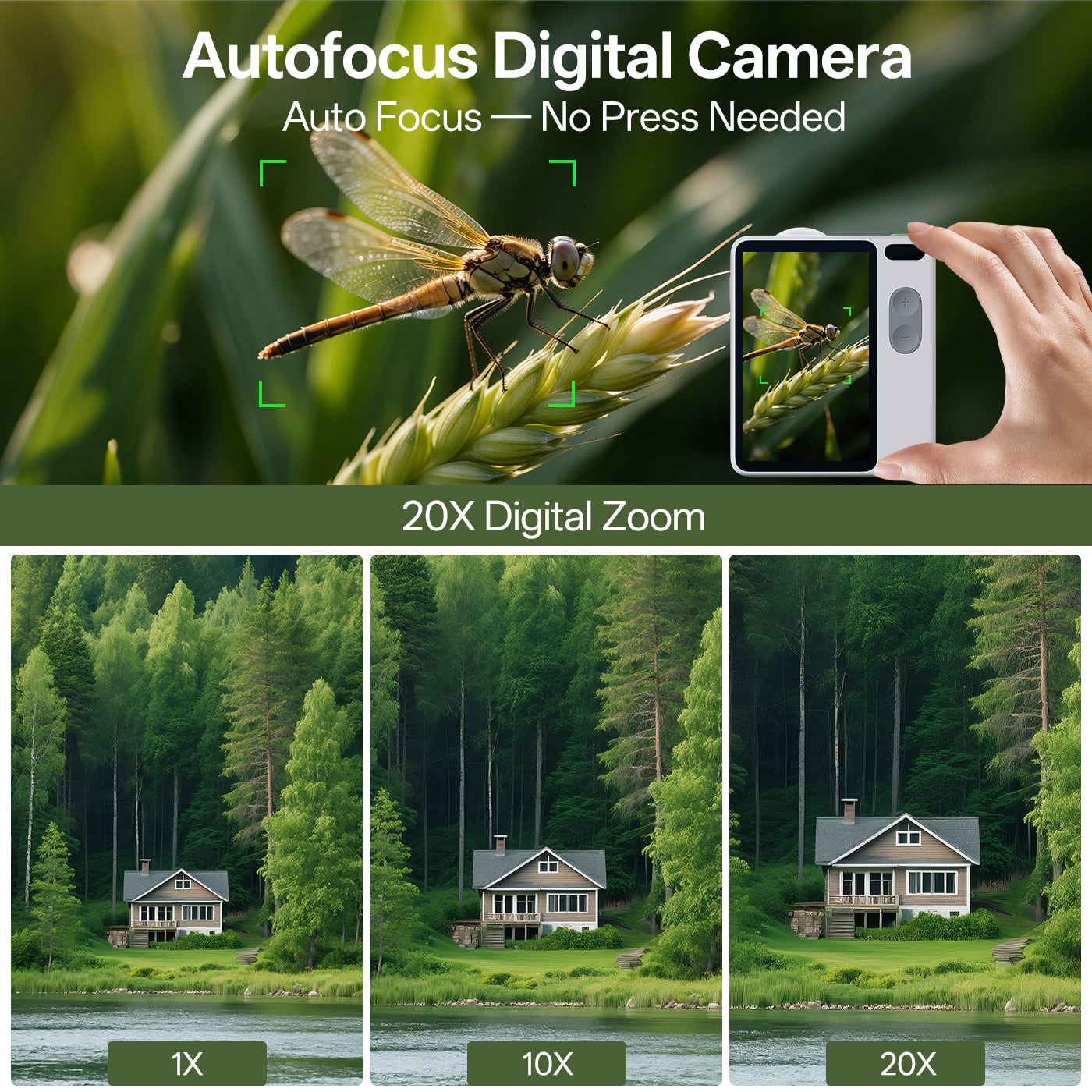 Digital camera capturing a dragonfly and a forest scene with 20x digital zoom.