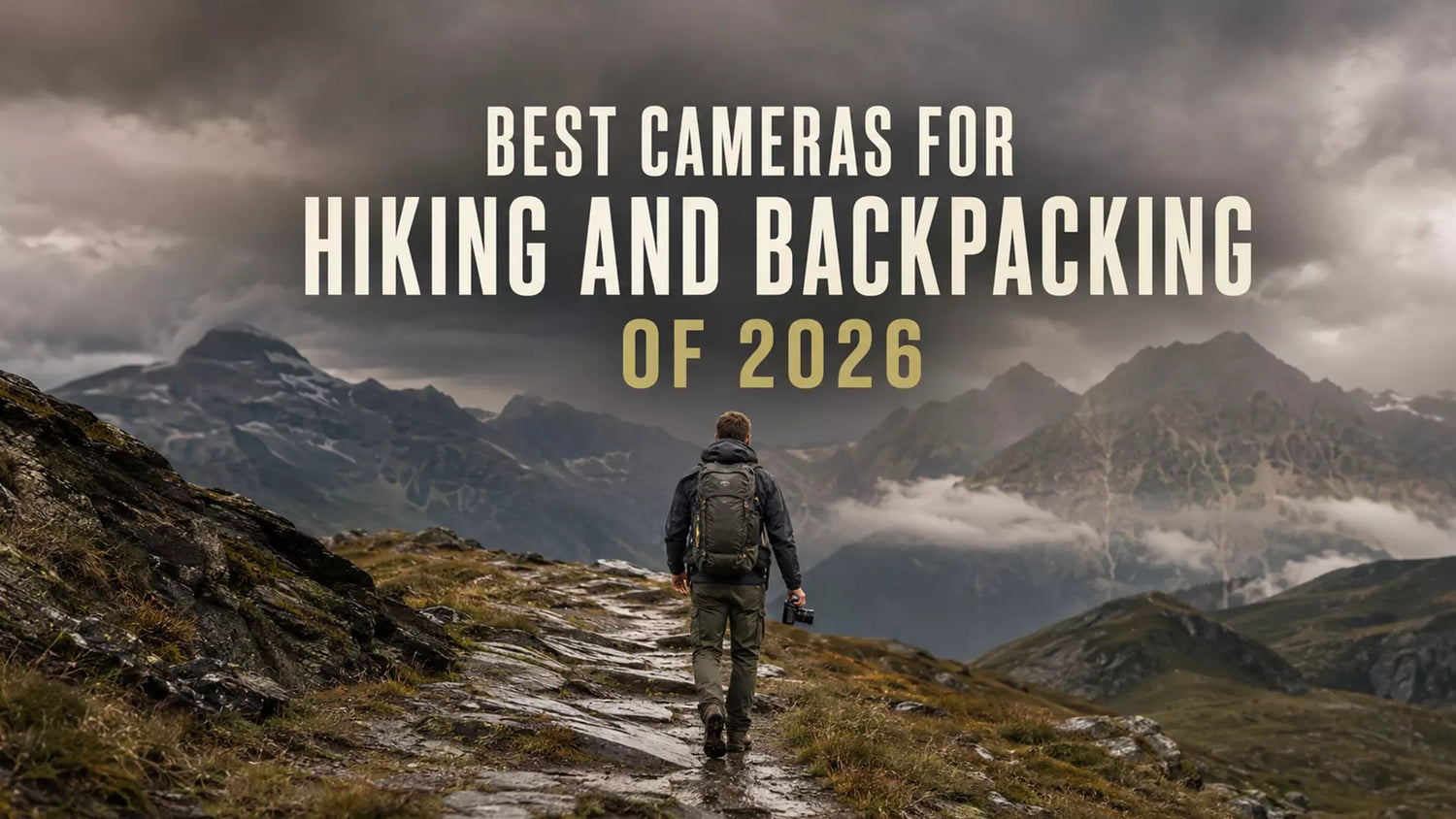 Best Cameras for Hiking and Backpacking of 2026